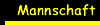 mannschaft